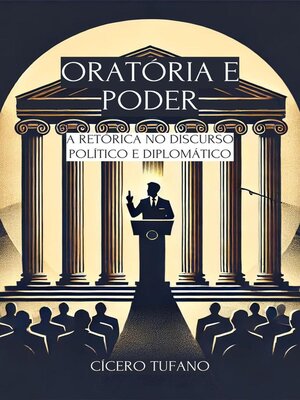cover image of Oratória e Poder